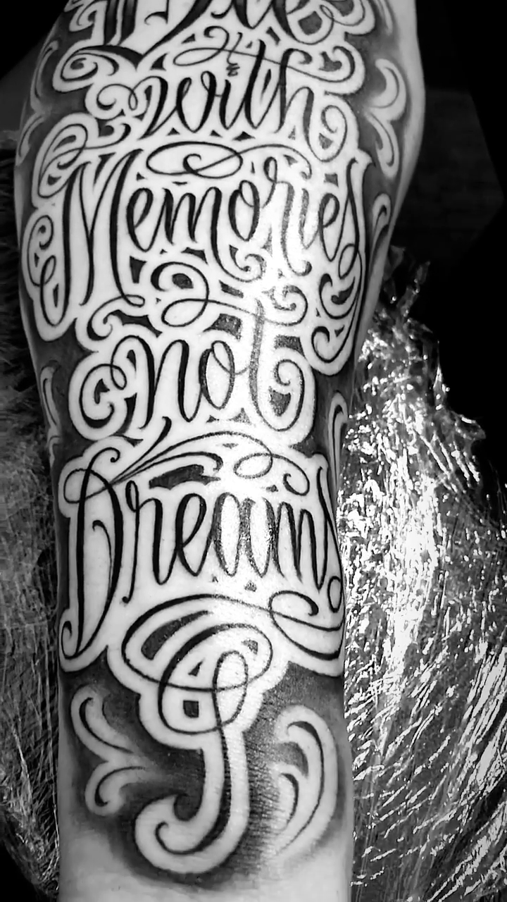 Die with Memories not Dream lettering script tattoo by π π π β π π π π